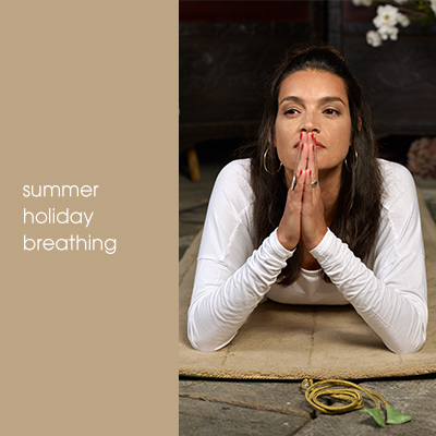 HOLISTIC SILK RETREAT- Summer Holiday Relaxing Breathing